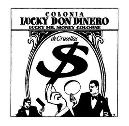 COLONIA LUCKY DON DINERO LUCKY MR. MONEY COLOGNE DE CRUSELLAS $ logo