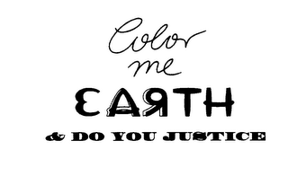 COLOR ME EARTH & DO YOU JUSTICE logo
