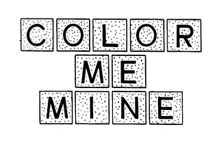 COLOR ME MINE