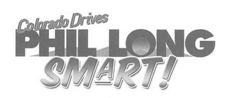 COLORADO DRIVES PHIL LONG SMART! logo