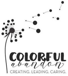 COLORFUL ABANDON CREATING. LEADING. CARING. logo