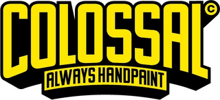 COLOSSAL ALWAYS HANDPAINT logo