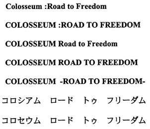 COLOSSEUM :ROAD TO FREEDOM logo