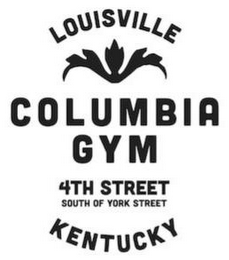 COLUMBIA GYM LOUISVILLE KENTUCKY 4TH STREET SOUTH OF YORK STREET logo