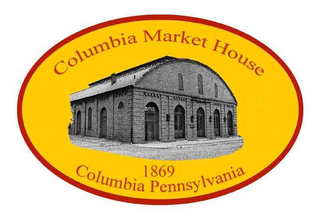 COLUMBIA MARKET HOUSE 1869 COLUMBIA PENNSYLVANIA logo