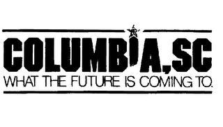 COLUMBIA, SC WHAT THE FUTURE IS COMING TO logo