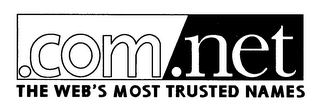 .COM .NET THE WEB'S MOST TRUSTED NAMES. logo