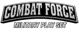 COMBAT FORCE MILITARY PLAY SET logo