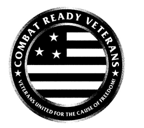COMBAT READY VETERANS VETERANS UNITED FOR THE CAUSE OF FREEDOM! logo