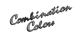 COMBINATION COLORS