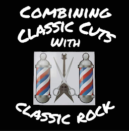 COMBINING CLASSIC CUTS WITH CLASSIC ROCK logo
