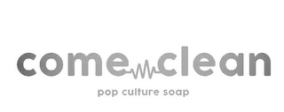 COME CLEAN POP CULTURE SOAP logo