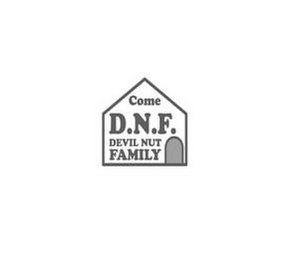 COME D.N.F. DEVIL NUT FAMILY logo