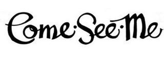COME · SEE · ME logo