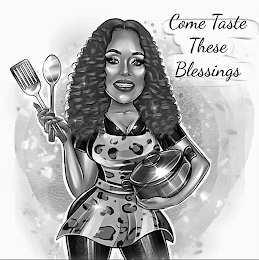 COME TASTE THESE BLESSINGS logo
