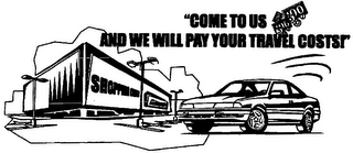 "COME TO US AND WE WILL PAY YOUR TRAVEL COSTS!" logo