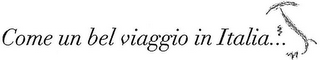 COME UN BEL VIAGGIO IN ITALIA... logo