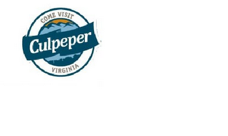 COME VISIT CULPEPER VIRGINIA logo