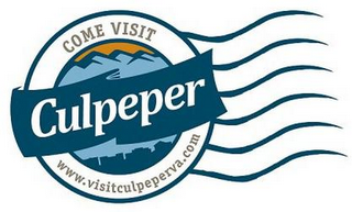 COME VISIT CULPEPER WWW.VISITCULPEPERVA.COM logo