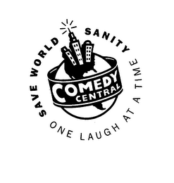 COMEDY CENTRAL SAVE WORLD SANITY ONE LAUGH AT A TIME logo