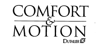 COMFORT & MOTION DUTAILIER logo
