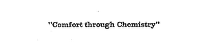 "COMFORT THROUGH CHEMISTRY" logo