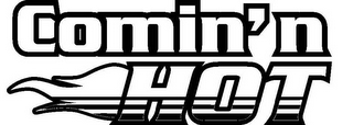 COMIN' N HOT logo