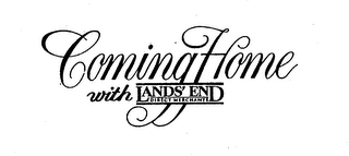 COMING HOME WITH LANDS' END DIRECT MERCHANTS logo