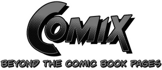 COMIX BEYOND THE COMIC BOOK PAGES logo