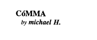 CO'MMA BY MICHAEL H. logo
