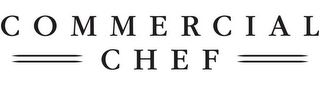 COMMERCIAL CHEF logo