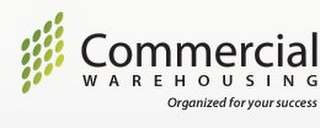 COMMERCIAL WAREHOUSING ORGANIZED FOR YOUR SUCCESS logo