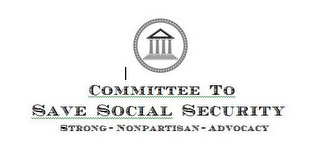 COMMITTEE TO SAVE SOCIAL SECURITY STRONG-NONPARTISAN-ADVOCACY logo