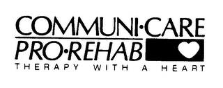 COMMUNI-CARE PRO-REHAB THERAPY WITH A HEART logo