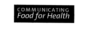 COMMUNICATING FOOD FOR HEALTH logo