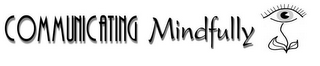 COMMUNICATING MINDFULLY logo