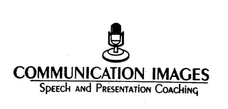 COMMUNICATION IMAGES SPEECH AND PRESENTATION COACHING