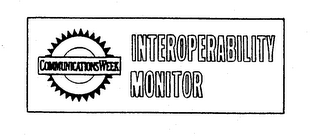 COMMUNICATIONS WEEK INTEROPERABILITY MONITOR logo