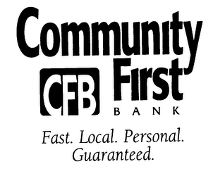 COMMUNITY CFB FIRST BANK FAST. LOCAL.PERSONAL.GUARANTEED. logo