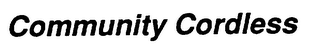 COMMUNITY CORDLESS logo