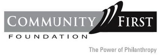 COMMUNITY FIRST FOUNDATION THE POWER OF PHILANTHROPY logo