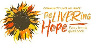COMMUNITY LIVER ALLIANCE DELIVERING HOPE EVERY BUNCH GIVES BACK logo