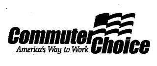COMMUTER CHOICE AMERICA'S WAY TO WORK logo