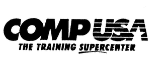 COMP USA THE TRAINING SUPERCENTER