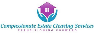 COMPASSIONATE ESTATE CLEARING SERVICES TRANSITIONING FOWARD logo