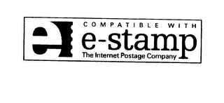 COMPATIBLE WITH E-STAMP THE INTERNET POSTAGE COMPANY logo