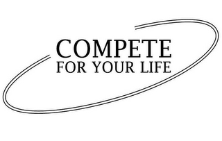 COMPETE FOR YOUR LIFE logo