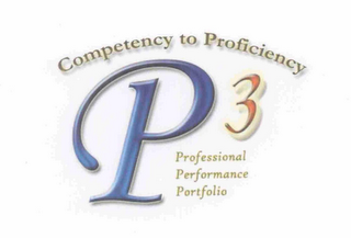 COMPETENCY TO PROFICIENCY P3 PROFESSIONAL PERFORMANCE PORTFOLIO logo