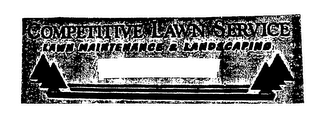 COMPETITIVE LAWN SERVICE/ LAWN MAINTENANCE & LANDSCAPING logo