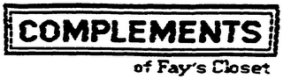 COMPLEMENTS OF FAY'S CLOSET logo